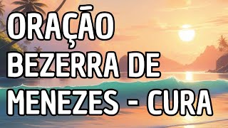 Oração Bezerra de Menezes para Cura [upl. by Ykcim863]