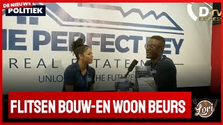 🚀De Nieuwe Politiek Live Flitsen bouwen woon beurs SURINAME [upl. by Ecyoj]