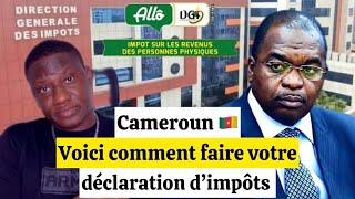 Cameroun 🇨🇲 Voici comment faire votre déclaration de revenus pour payer l’IRPP [upl. by Mosa788]