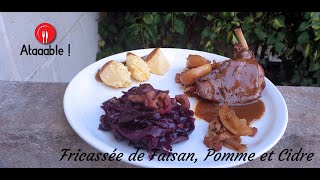 Fricassée de Faisan aux Pommes et au Cidre [upl. by Chak]