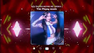 HỮU DUYÊN HUYNH ĐỆ  BI QUANG REMIX [upl. by Elitnahc]