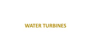 FLUID MECHANICS N6  WATER TURBINES [upl. by Lorenz]