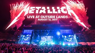 Metallica Live at Outside Lands  San Francisco CA  August 12 2017 Full Concert [upl. by Niwdla872]