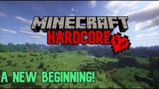 MINECRAFT HARDCORE SERIES  MINECRAFT LIVESTREAM 1 [upl. by Melvina408]