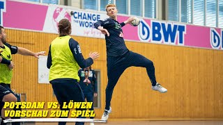 Potsdam vs Löwen  Vorschau zum Spiel [upl. by Nahsyar317]