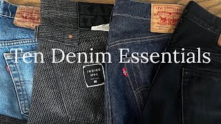 Ten Essentials I Learned About Denim [upl. by Deys134]