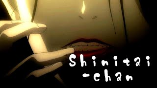 Ningen Shikkaku 「 AMV 」 Shinitaichan [upl. by Foote684]