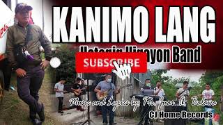 KANIMO LANG  HATAGIG HIGAYON OFFICIAL with Lyrics [upl. by Sasnak347]