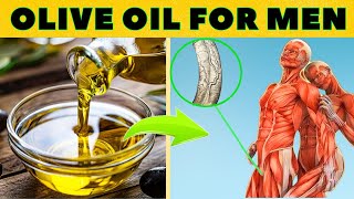 5 Benefits Of Olive Oil For Mens Health  Extra Virgin Olive Oil [upl. by Kumler554]