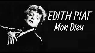 Edith Piaf  Mon Dieu Orig Full Clean Instrumental HD Stereo Sound 2024 [upl. by Eemaj]