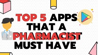 Top 5 apps that a Pharmacist must have  pharma apps  medical apps  PharmaCtutorial [upl. by Reivaxe683]