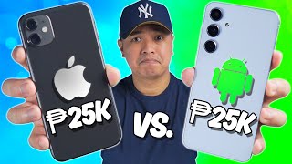 ₱25K iPhone vs ₱25K Android  ANG TAMANG DESISYON [upl. by Dnana]