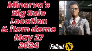 Minerva location amp item demonstration of all she sells today May 27 052724 fallout76 [upl. by Enyamart]