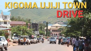 UJIJI Town Drive  Oldest Town in Kigoma  Tanzania [upl. by Langham]