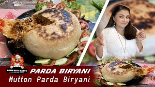 Parda Biryani  Mutton Parda Biryani  tour with taste  Goat Biryani Recipe [upl. by Arimak]