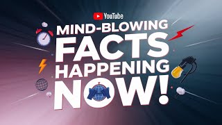 MindBlowing Facts Happening Right Now [upl. by Lorn]