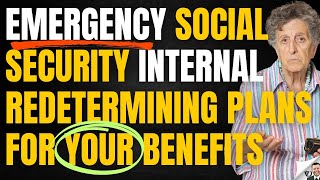 Emergency Social Security Redetermination [upl. by Eugeniusz120]