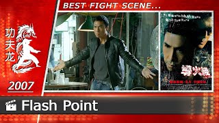 Flash Point  2007 Donnie Yen [upl. by Jeffrey]