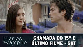 Chamada do Último Filme de Diários de um Vampiro  SBT 29092018 [upl. by Aneda384]