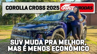 Toyota Corolla Cross 2025 está mais fraco mas ANDA igual e bebe MAIS [upl. by Farrel556]