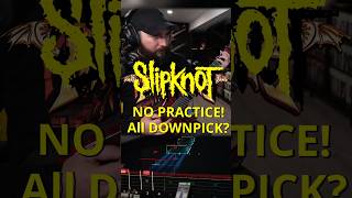 Slipknot  Unsainted Downpick Riff [upl. by Enajaras]