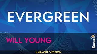 Evergreen  Will Young KARAOKE [upl. by Kurtz]