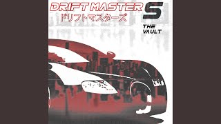 Drift Master [upl. by Arreik]