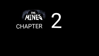 The mines chapter 2 by movie company graphics 720p30fps the quality is high [upl. by Mommy]