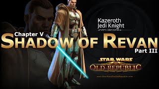 SWTOR Chapter 5  Shadow of Revan Republic Story Part 34 [upl. by Debo276]