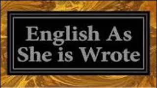 English As She Is Wrote For Epitaphs by unknown author [upl. by Abram]