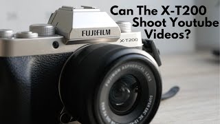 Fujifilm XT200 for Video  Start Up Your Channel With This [upl. by Samford443]