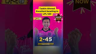 Taskin Ahmed Bowling in LPL t20 viral shorts youtubeshorts cricket [upl. by Liu974]