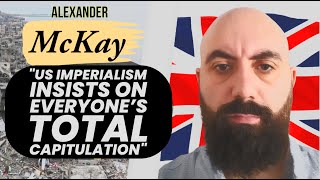 Is US imperialism beating Syria Iran and Lebanon W Alexander McKay [upl. by Llerreg]