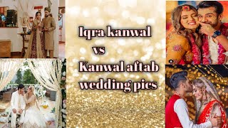 Iqra kanwal Vs Kanwal aftab wedding highlights 😎 [upl. by Paris853]