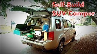 My SelfBuild SUV Camper Conversion [upl. by Arni]