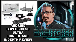 Honest and Indepth review of the SuperBox S6 Ultra [upl. by Eillek]