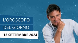 LOROSCOPO DI OGGI DI PAOLO FOX LE PREVISIONI DEL 13 SETTEMBRE 2024 PER OGNI SEGNO [upl. by Gonyea]