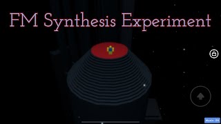 FM Synthesis Experiment  Mobile Completion  Tier 10 Obby by VinceGaming547YT DissolvedHelium [upl. by Airliah]