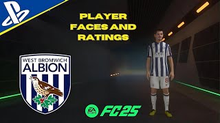 EA FC 25  West Bromwich  PLAYER FACES AND RATINGS [upl. by Ise]