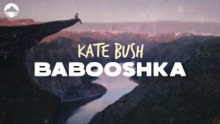 Kate Bush  Babooshka  Lyrics [upl. by Uhp713]