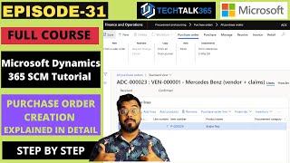 EPISODE 31  Deep dive into purchase order creation in Microsoft D365 Finance and Operations [upl. by Elyrehc443]