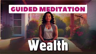 Wealth and Abundance Meditation Manifest Financial Success [upl. by Annetta]