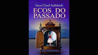 Ecos do Passado 35 [upl. by Brookner]