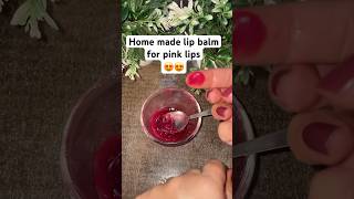 diy lip balm for pink lips home made lip balm😍shorts shortvideo viralvideo lipstick [upl. by Lupiv]