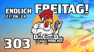 Endlich Freitag  Daily Coffee Dose  Podcast 303  Morningstream  Morningshow [upl. by Marabelle]