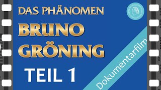 Das Phänomen Bruno Gröning – Dokumentarfilm – TEIL 1 [upl. by Calore]