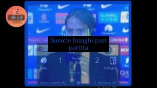 Intervista Inzaghi post partita Inter Bologna 12 coppaitaliafrecciarossa “Tanta delusione” [upl. by Samohtnhoj]