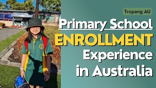 Primary School in Australia  Enrollment Procedure  Tuition Fees  Requirements for Migrants [upl. by Mohn]