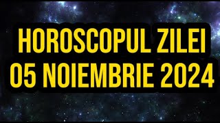 Horoscopul zilei de 5 noiembrie 2024 Berbecii pierd bani [upl. by Della]