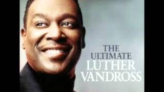 Superstar by Luther Vandross [upl. by Ginni]